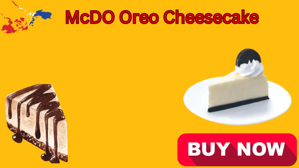 McDo Oreo Cheesecake